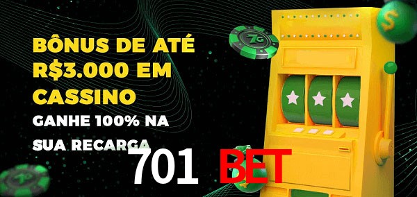 701 bet melhor bônus de depósito